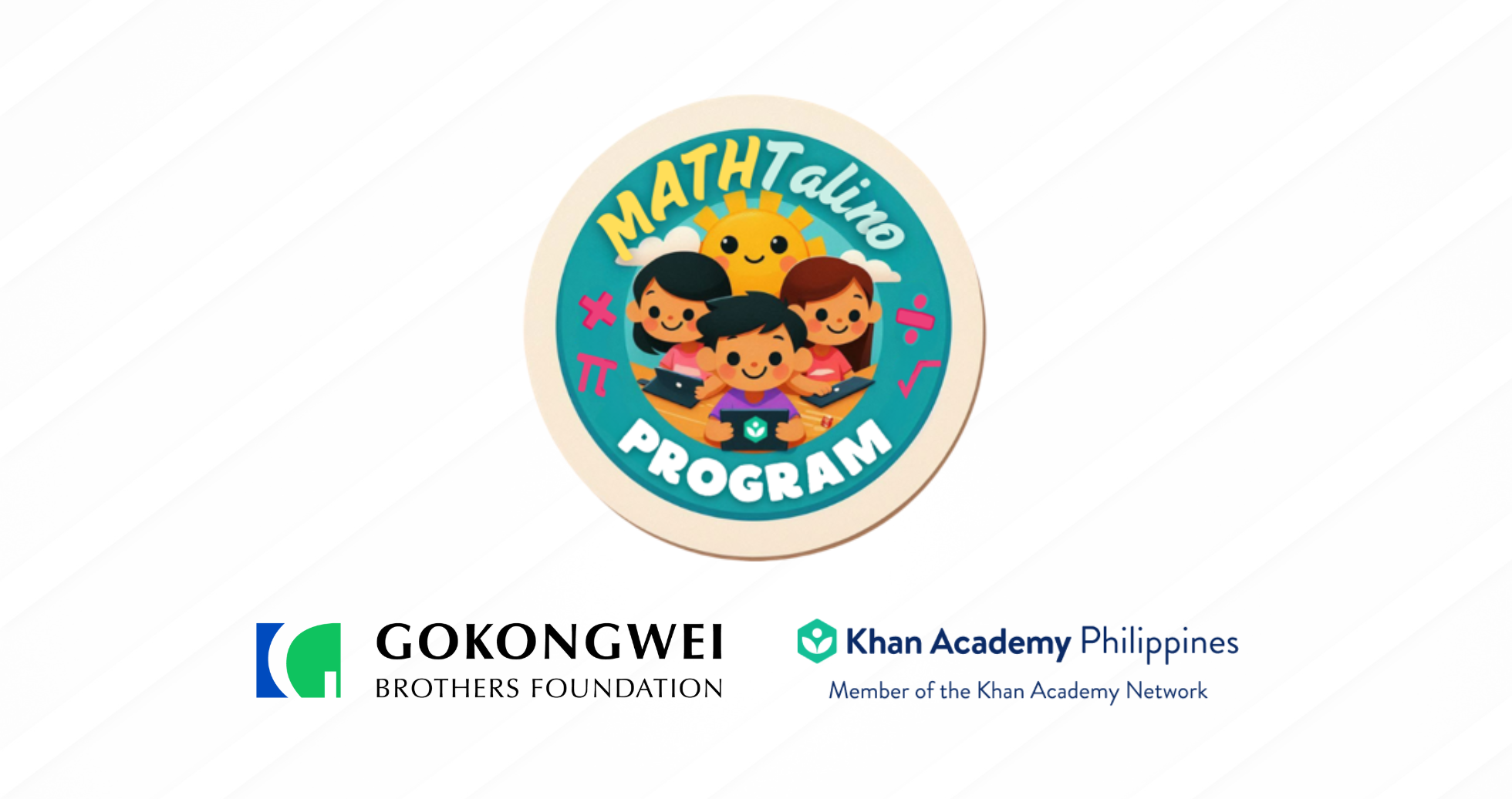 Gokongwei Brothers Foundation and Khan Academy Philippines Launch MathTalino to Boost Numeracy for Filipino Students